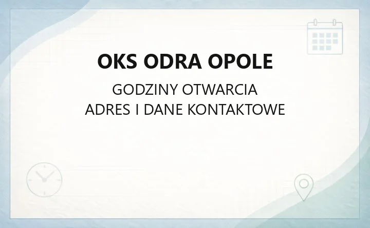 OKS Odra Opole - kontakt, sekretariat i nowy stadion