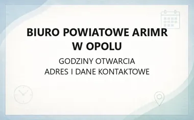 Biuro Powiatowe ARiMR w Opolu - kontakt, godziny, informacje