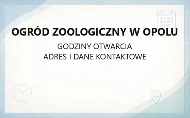 Ogród Zoologiczny w Opolu - kontakt, godziny, informacje