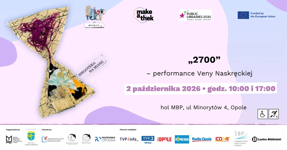Grafika promocyjna wydarzenia „2700” – performance Veny Naskręckiej w ramach projektu make-a-thek