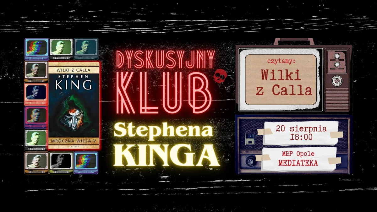 Grafika promocyjna wydarzenia Dyskusyjny Klub Stephena Kinga – Wilki i Calla