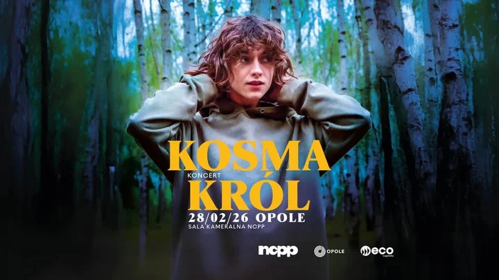 Grafika promocyjna wydarzenia Kosma Król w Opolu — koncert w NCPP, 28 lutego 2026