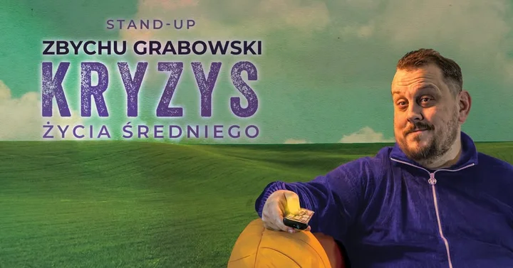 Obrazek przedstawia grafikę promocyjną wydarzenia Stand-up w Opolu: Zbychu Grabowski z programem Kryzys życia średniego i open mic