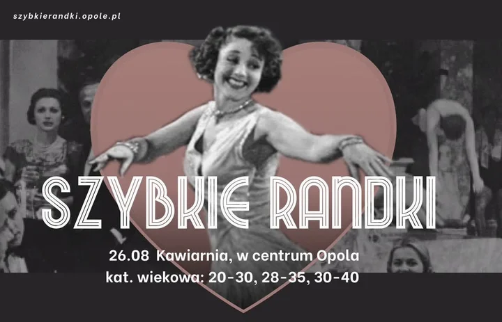 Obrazek przedstawia grafikę promocyjną wydarzenia Szybkie randki w Opolu dla trzech grup wiekowych — 26 sierpnia