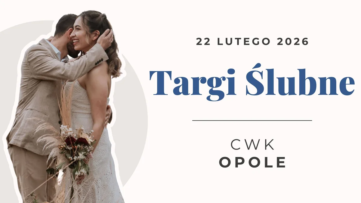 Grafika promocyjna wydarzenia Opolskie Targi Ślubne 2026 w Centrum Wystawienniczo-Kongresowym