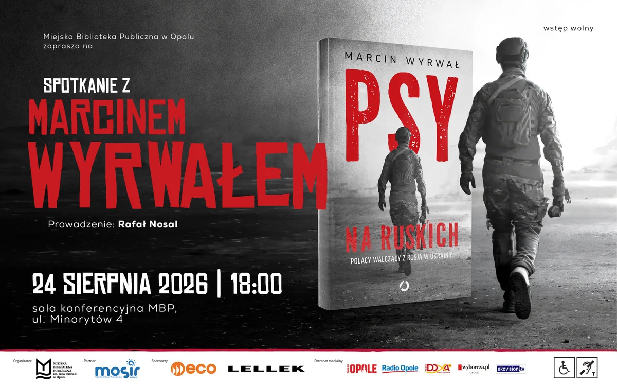 Grafika promocyjna wydarzenia Psy na ruskich. Polacy walczący z Rosją w Ukrainie – spotkanie z Marcinem Wyrwałem