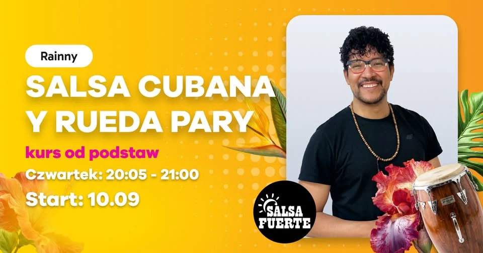 Grafika promocyjna wydarzenia Salsa Cubana y Rueda Pary od podstaw z Rainnym – kurs tańca