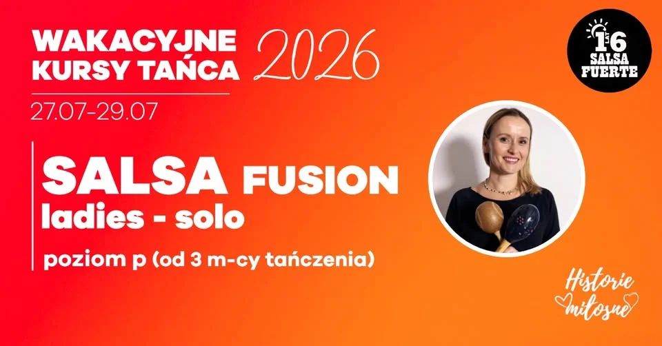 Grafika promocyjna wydarzenia SALSA Fusion solo - wakacyjny kurs 6h w Opolu