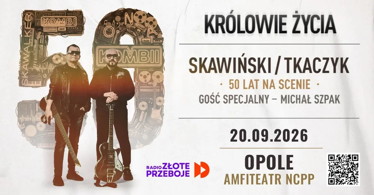 Grafika promocyjna wydarzenia Skawiński / Tkaczyk „KRÓLOWIE ŻYCIA. 50 LAT NA SCENIE” – koncert jubileuszowy