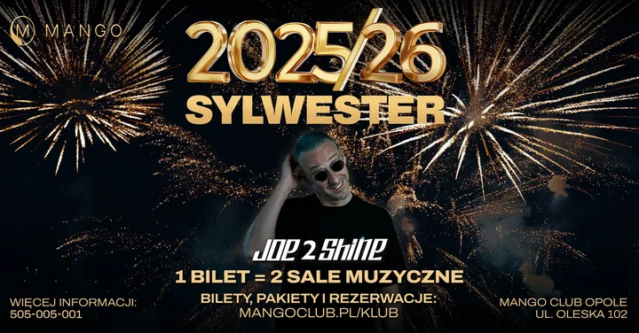 Grafika promocyjna wydarzenia Sylwester 2025/2026 w Mango Club Opole — 2 sale, 2 muzyczne światy