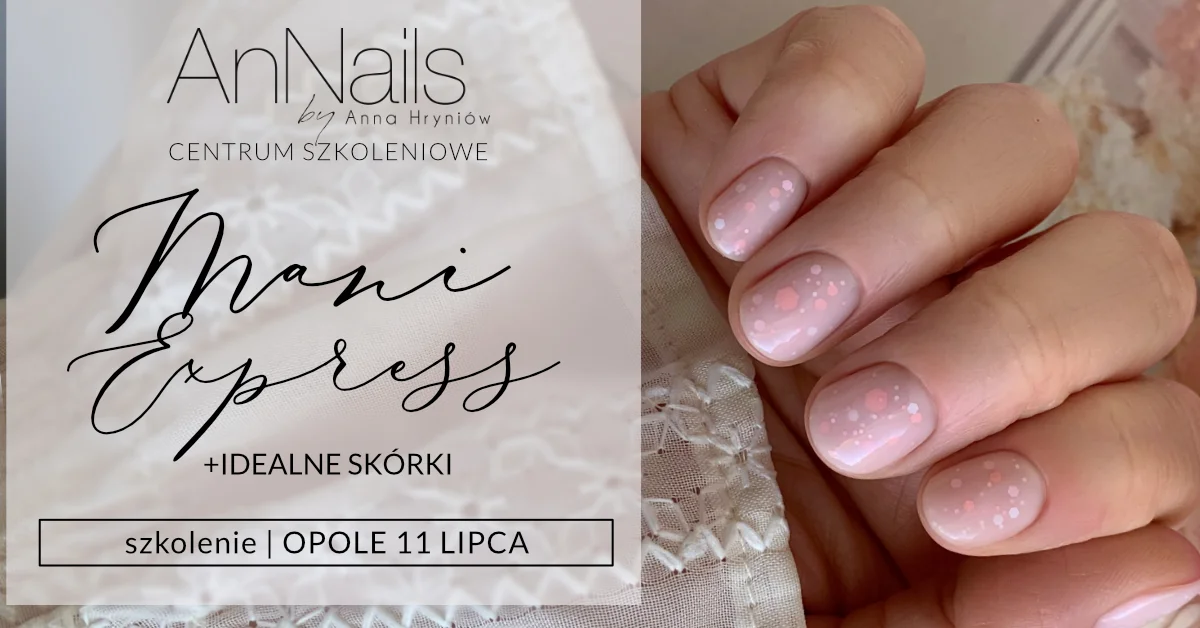Grafika promocyjna wydarzenia Szkolenie z technik manicure mineralnego i pielęgnacji skórek w Opolu