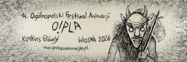 Grafika promocyjna wydarzenia 14. Ogólnopolski Festiwal Animacji O!PLA w Kinie Meduza