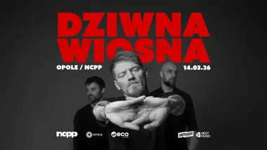 Grafika promocyjna wydarzenia Dziwna Wiosna — koncert w Opolu, 14 marca 2026