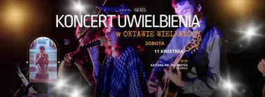Grafika promocyjna wydarzenia Koncert Uwielbienia w Oktawie Wielkanocy w Opolu (11 kwietnia 2026)