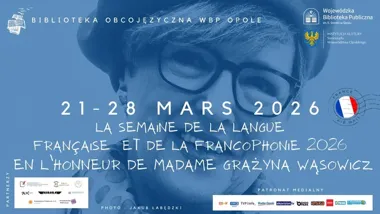 Grafika promocyjna wydarzenia La semaine de la langue française et de la francophonie 2026 — tydzień francuskiego w Opolu (w hołdzie Madame Grażyna Wąsowicz)