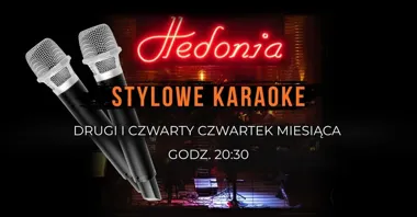 Grafika promocyjna wydarzenia Stylowe Karaoke w Hedonii — czwartkowy wieczór z klasą
