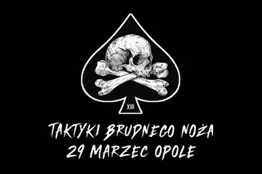 Grafika promocyjna wydarzenia Taktyki Brudnego Noża — wersja cywil, Opole (29 marca 2026)