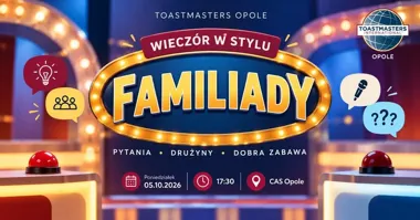 Grafika promocyjna wydarzenia Toastmasters Opole Familiada w Centrum Aktywizacji Społecznej