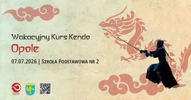 Grafika promocyjna wydarzenia Wakacyjny Kurs Kendo Opole – letnie treningi dla dzieci, młodzieży i dorosłych