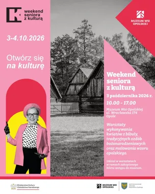 Grafika promocyjna wydarzenia Weekend Seniora z Kulturą w Muzeum Wsi Opolskiej
