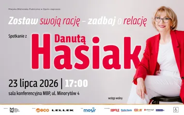 Grafika promocyjna wydarzenia Zostaw swoją rację – zadbaj o relację – spotkanie z Danutą Hasiak