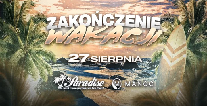 Obrazek przedstawia grafikę promocyjną wydarzenia Zakończenie lata 2025 w klubie Mango w Opolu