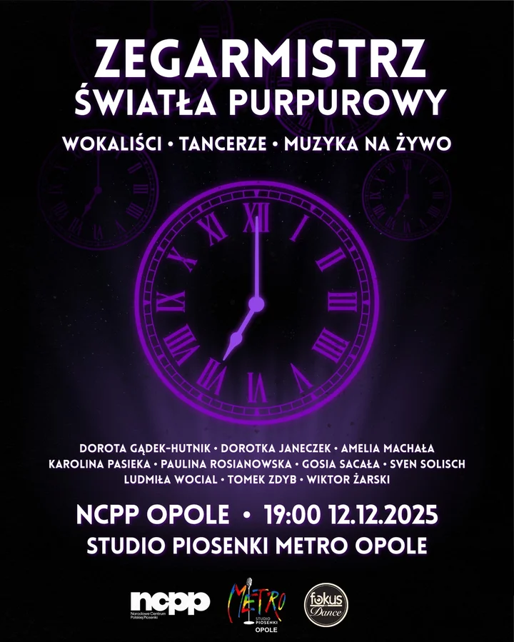 Grafika promocyjna wydarzenia Zegarmistrz Światła Purpurowy — koncert Studia Piosenki Metro Opole