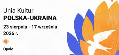 Sześć terminów, wiele historii. W Opolu spotkają się polscy i ukraińscy twórcy
