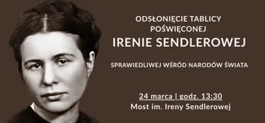 Tablica na moście Ireny Sendlerowej ma przypomnieć o dzieciach wyciągniętych z getta