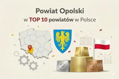 Powiat Opolski wśród najlepszych – dziewiąte miejsce w ogólnopolskim rankingu ZPP